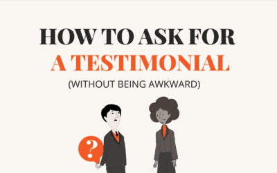 Video: How to Ask for a Testimonial (without being awkward)